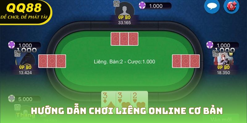 Hướng dẫn chơi Liêng Online cơ bản